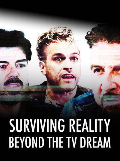 Póster de Surviving Reality: Beyond the TV dream