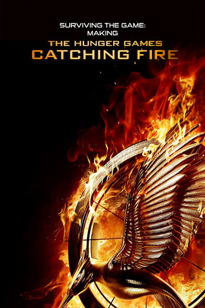 Póster de Surviving the Game - Making the Hunger Games: Catching Fire