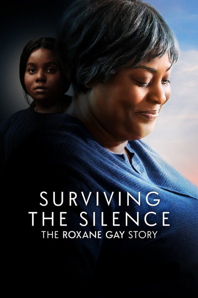 Póster de Surviving the Silence: The Roxane Gay Story