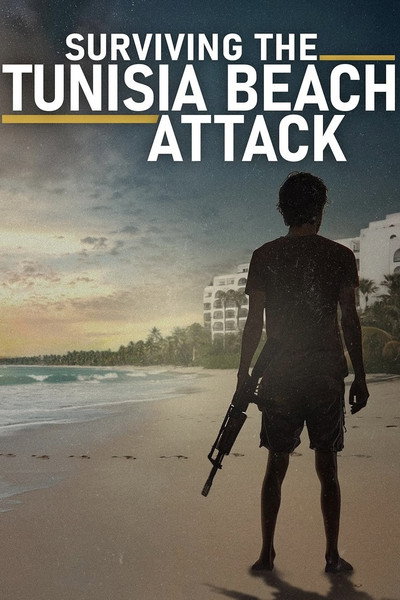Póster de Surviving the Tunisia Beach Attack