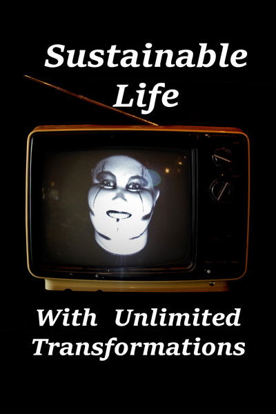 Póster de Sustainable Life with Unlimited Transformations