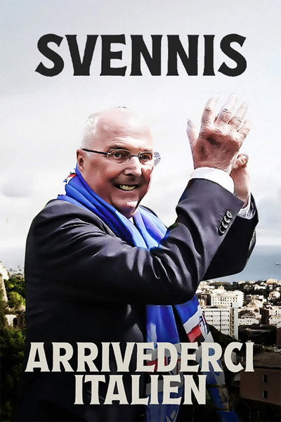 Póster de Svennis: Arrivederci Italien