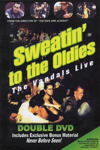 Póster de Sweatin to the Oldies: The Vandals Live