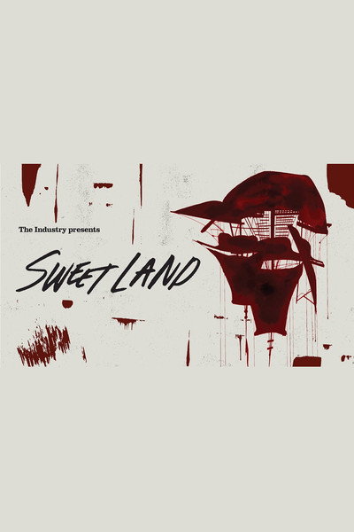 Póster de Sweet Land: A New Opera by the Industry