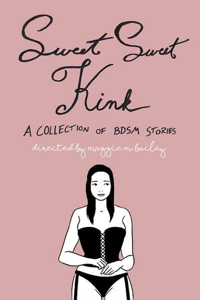Póster de Sweet Sweet Kink: A Collection of BDSM Stories