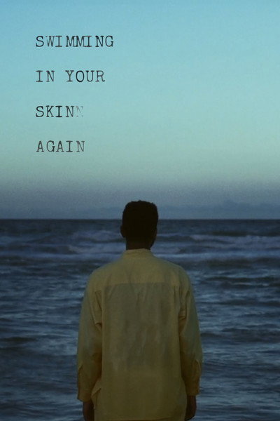 Póster de Swimming in Your Skin Again
