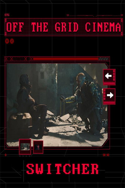 Póster de Switcher - Off the Grid Cinema