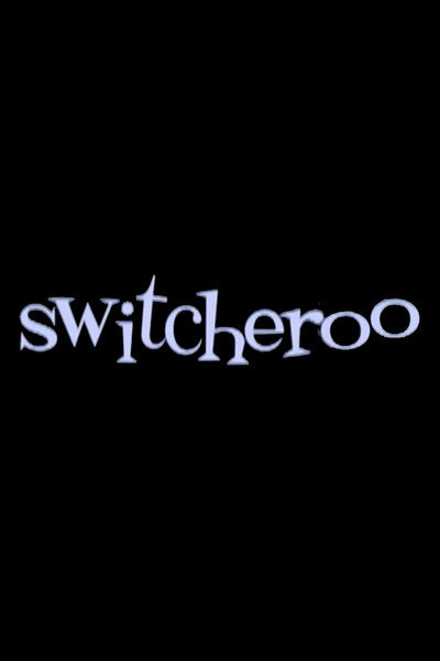 Póster de Switcheroo!