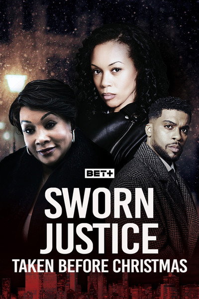Póster de Sworn Justice: Taken Before Christmas