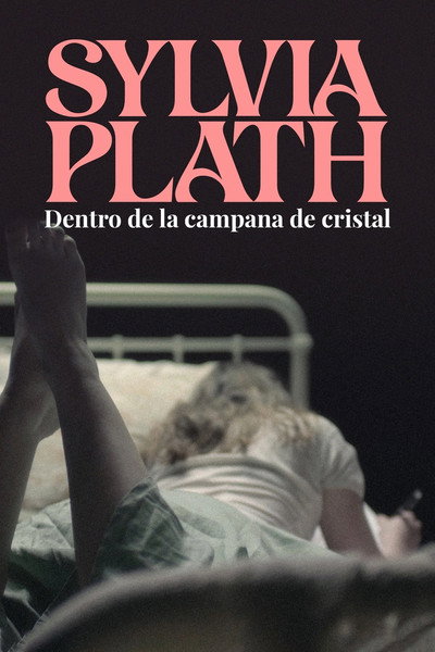 Póster de Sylvia Plath: Dentro de la campana de cristal