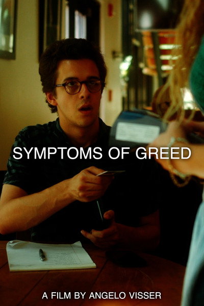 Póster de Symptoms of Greed