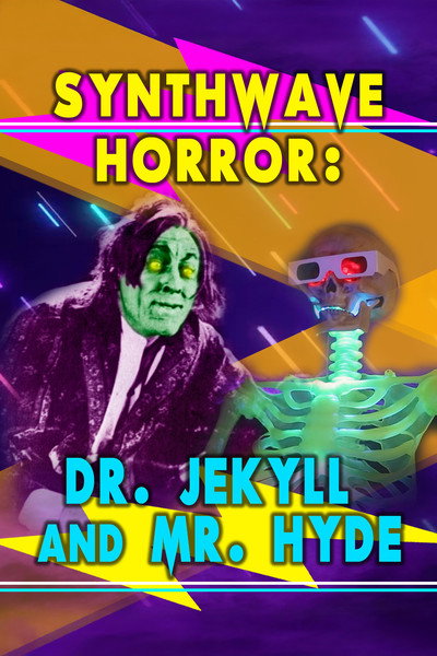 Póster de Synthwave Horror: Dr. Jekyll and Mr. Hyde