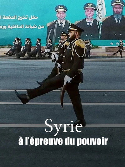 Póster de Syria's New Rulers