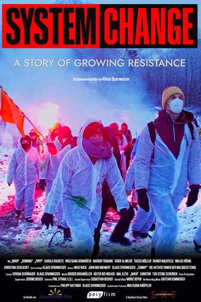 Póster de System Change - A story of growing resistance