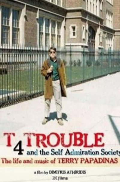 Póster de T 4 Trouble and the Self Admiration Society