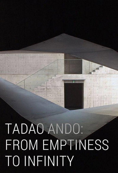 Póster de Tadao Ando: From Emptiness to Infinity