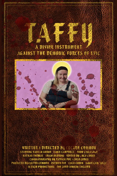 Póster de Taffy: A Divine Instrument Against the Demonic Forces of Evil