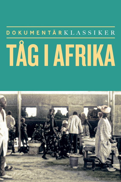 Póster de Tåg i Afrika