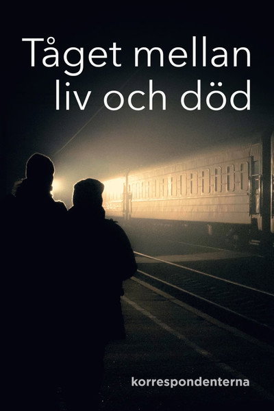 Póster de Tåget mellan liv och död