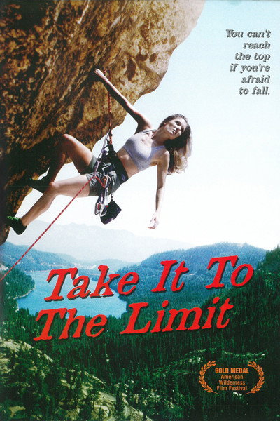 Póster de Take It to the Limit