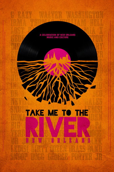 Póster de Take Me to the River: New Orleans