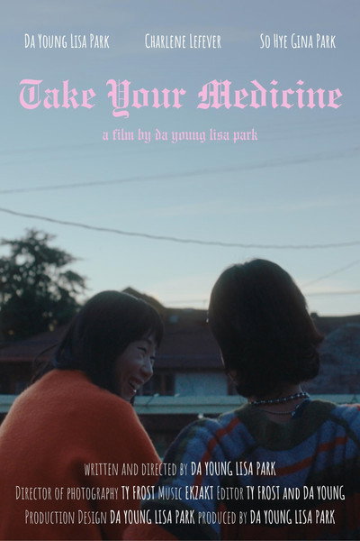 Póster de Take Your Medicine