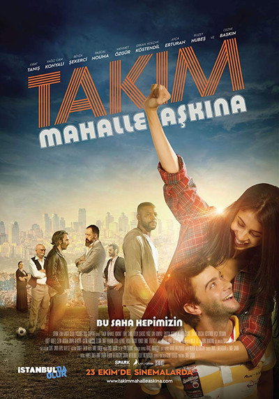 Póster de Takim: Mahalle Askina