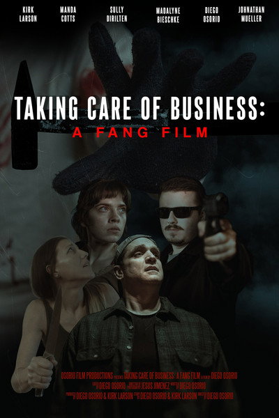 Póster de Taking Care of Business: A Fang Film