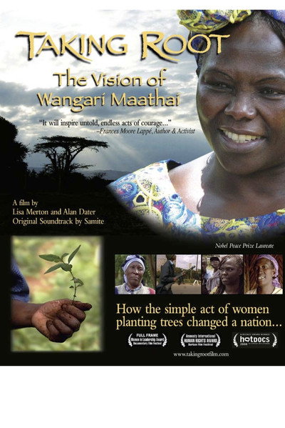 Póster de Taking Root: The Vision of Wangari Maathai