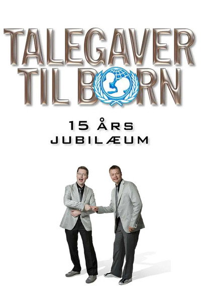 Póster de Talegaver til børn 2007 - 15 års jubilæum