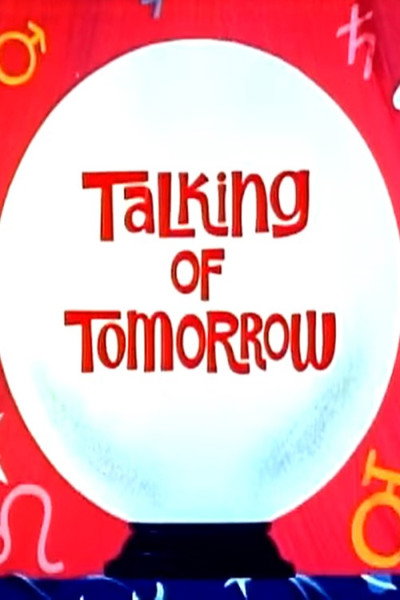 Póster de Talking of Tomorrow