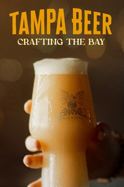 Póster de Tampa Beer: Crafting the Bay