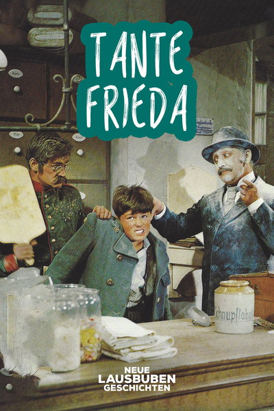 Póster de Tante Frieda - Neue Lausbubengeschichten