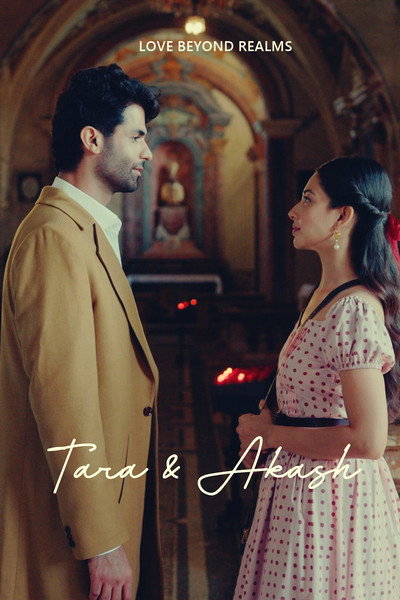 Póster de Tara and Akash: Love Beyond Realms