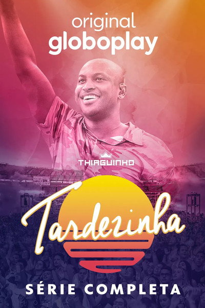 Póster de Tardezinha no Maraca