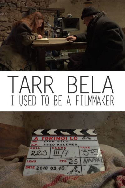Póster de Tarr Béla, I Used to Be a Filmmaker