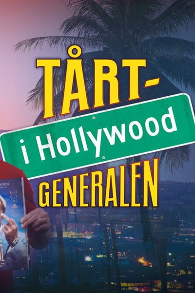 Póster de Tårtgeneralen i Hollywood