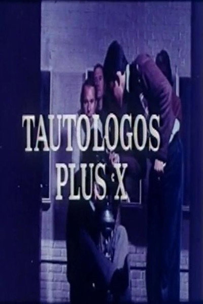Póster de Tautólogos plus X