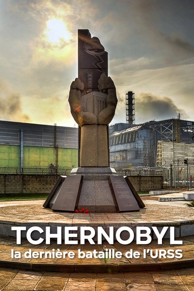 Póster de Tchernobyl: la dernière bataille de l'URSS