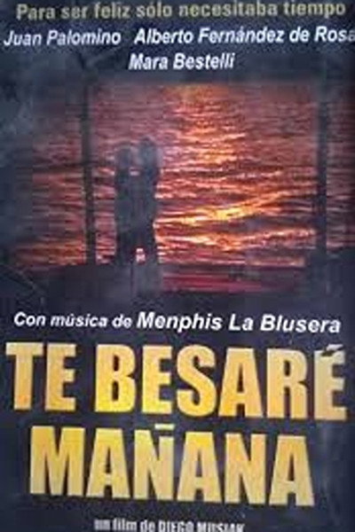 Póster de Te besaré mañana