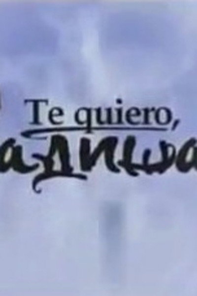 Póster de Te quiero, Radisa