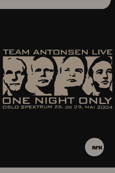 Póster de Team Antonsen Live: One Night Only
