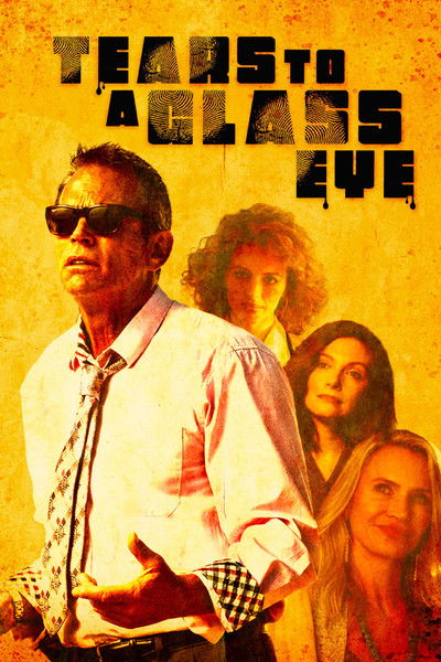 Póster de Tears to a Glass Eye