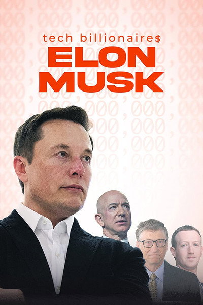 Póster de Tech Billionaires: Elon Musk