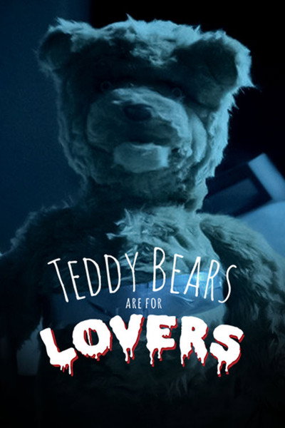 Póster de Teddy Bears are for Lovers