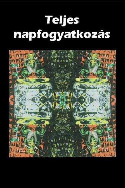 Póster de Teljes napfogyatkozás
