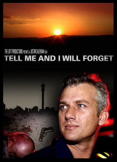 Póster de Tell Me and I Will Forget