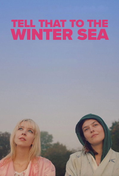 Póster de Tell That to the Winter Sea