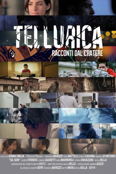 Póster de Tellurica: Racconti dal cratere