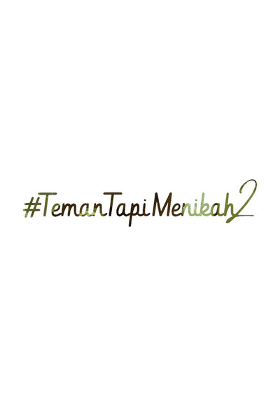 Póster de #TemanTapiMenikah2